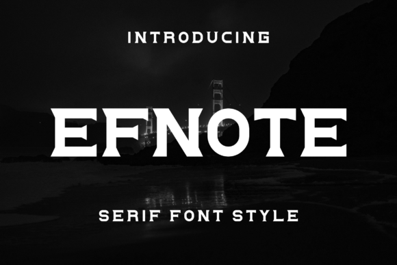 Efnote: A Modern Serif Font for Editorial Design
