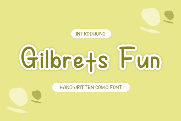 Gilbretsfun: A Modern Font for Polished Branding