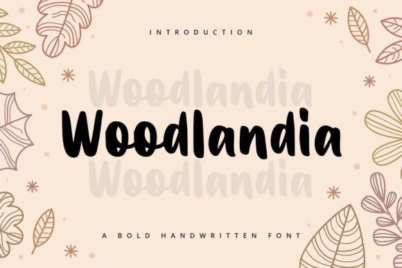 Woodlandia: A Handwritten Font for Modern Web Design